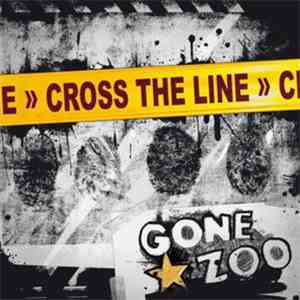 GoneZoo - Cross The Line