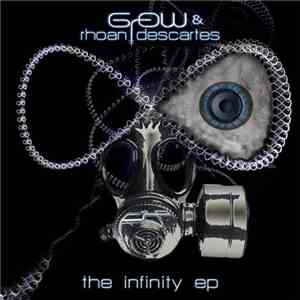 Grow & Rhoan Descartes - The Infinity EP