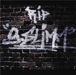 G-Slimm - R.I.P. G-Slimm