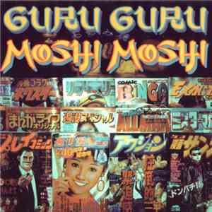 Guru Guru - Moshi Moshi