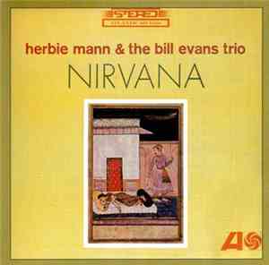 Herbie Mann & The Bill Evans Trio - Nirvana