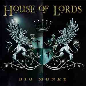 House Of Lords  - Big Money