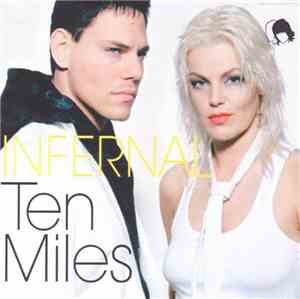 Infernal - Ten Miles