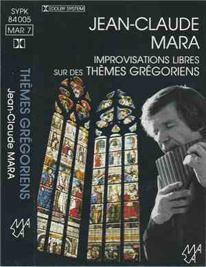 Jean-Claude Mara - Improvisations Libres Sur Des Thèmes Grégoriens