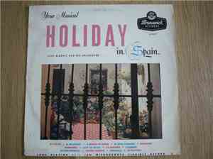 Jose Albeniz And His Orchestra - Holiday In Spain
