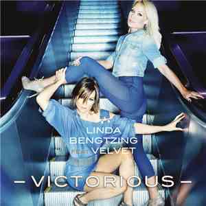 Linda Bengtzing Feat. Velvet  - Victorious