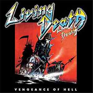 Living Death - Vengeance Of Hell