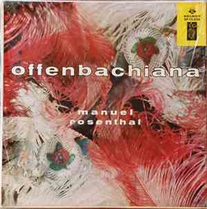 Manuel Rosenthal - Offenbachiana