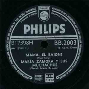 Maria Zamora Y Sus Muchachos - Mama, El Baion! / Camarero
