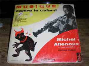 Michel Attenoux - Musique Contre Le Cafard