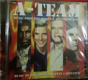 Mike Post And Pete Carpenter - The A-Team - Music From The Original Televis ...