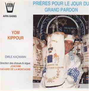 Émile Kaçmann - Prayers For The Day Of Atonement