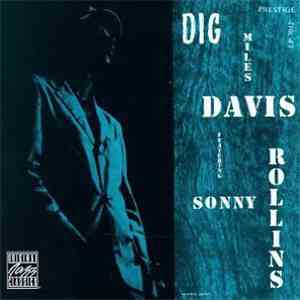 Miles Davis Featuring Sonny Rollins - Dig