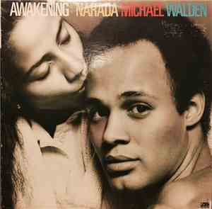 Narada Michael Walden - Awakening