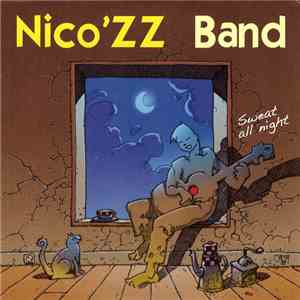 Nico'ZZ Band - Sweat all night