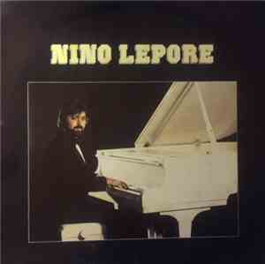Nino Lepore - Nino Lepore