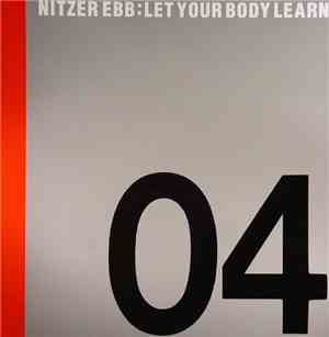 Nitzer Ebb - Let Your Body Learn