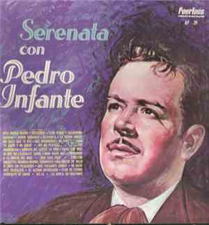 Pedro Infante - Serenata Con Pedro Infante
