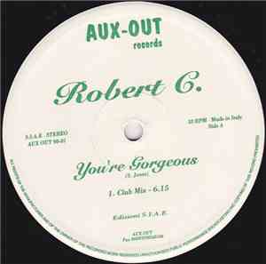 Robert G. - You're Gorgeous