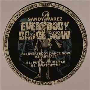 Sandy Warez - Everybody Dance Now