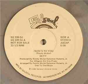 Skyy - Here's To You