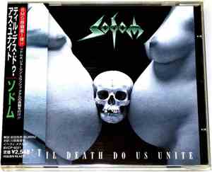 Sodom - 'Til Death Do Us Unite
