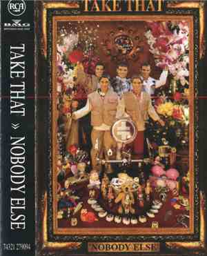 Take That - Nobody Else