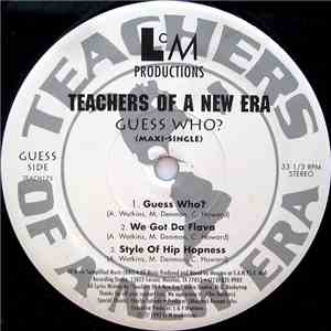 Teachers Of A New Era - Guess Who?
