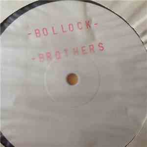 The Bollock Brothers - Harley David / Son Of A Bitch
