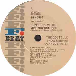 The Costello Show - Don't Let Me Be Misunderstood