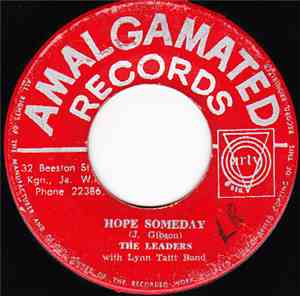 The Leaders / Stranger Cole & Gladdy - Hope Someday / Just Like A River