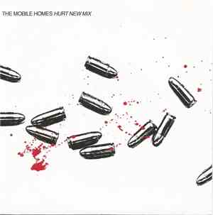 The Mobile Homes - Hurt (New Mix)