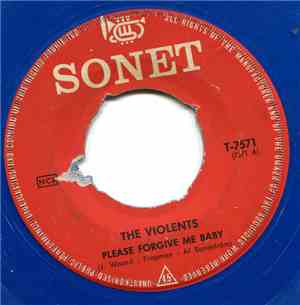 The Violents  - Please Forgive Me Baby