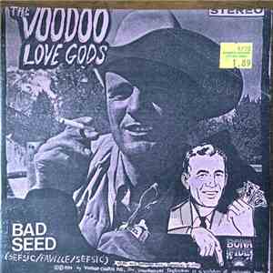 The Voodoo Love Gods, The Stump Wizards - The Deadly Spawn Flexi