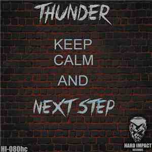 Thunder - Keep Calm And Next Step