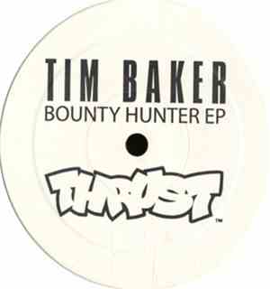 Tim Baker - Bounty Hunter EP