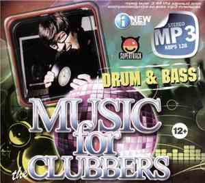 Various - Music For The Clubbers Drum & Bass