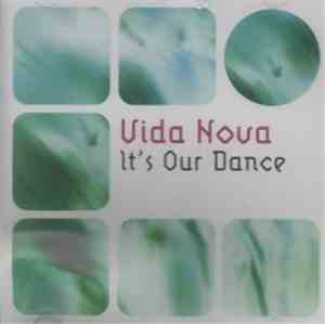 Vida Nova - It's Our Dance
