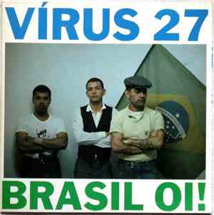 Vírus 27 - Brasil Oi!