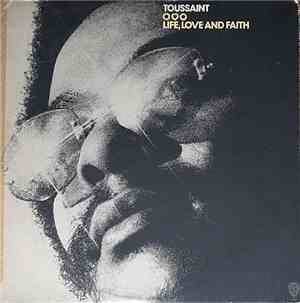 Allen Toussaint - Life, Love And Faith