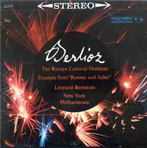 Berlioz, Leonard Bernstein, New York Philharmonic - The Roman Carnival Over ...