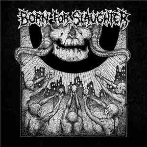 Born For Slaughter - Self Titled