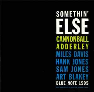 Cannonball Adderley - Somethin' Else