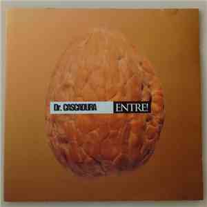 Cascadura - Entre!