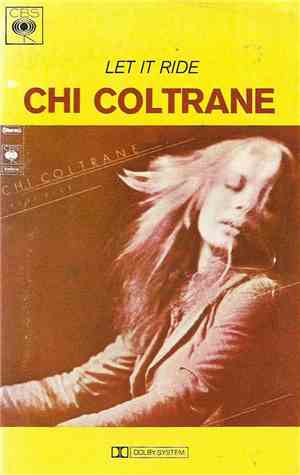 Chi Coltrane - Let It Ride