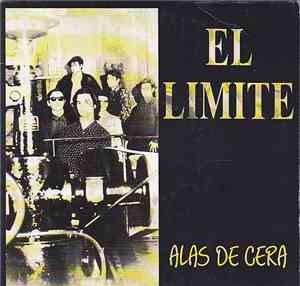 El Limite - Alas De Cera