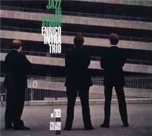 Enrico Intra Trio - Jazz In Studio