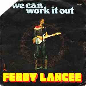 Ferdy Lancee - We Can Work It Out