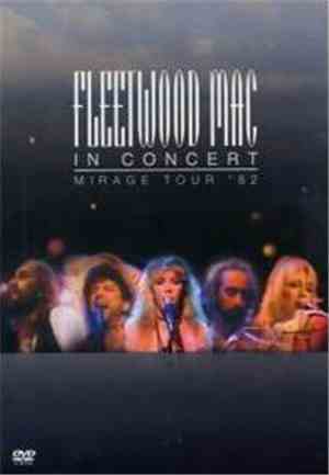 Fleetwood Mac - In Concert 1982