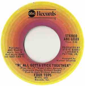 Four Tops - We All Gotta Stick Together